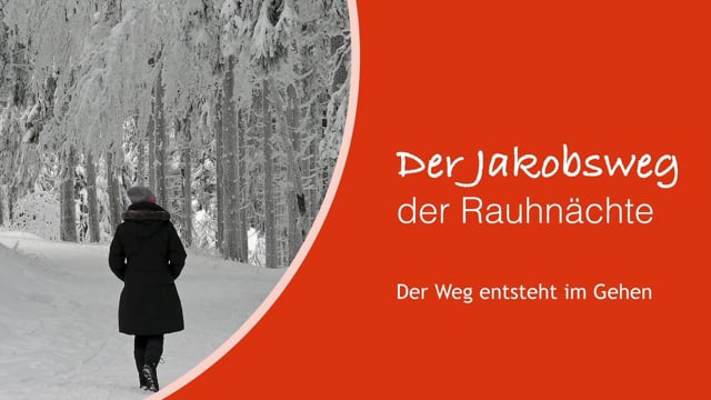 Der Jakobsweg der Rauhnächte