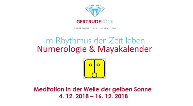 Meditation der gelben Sonne am 4.12. 2018