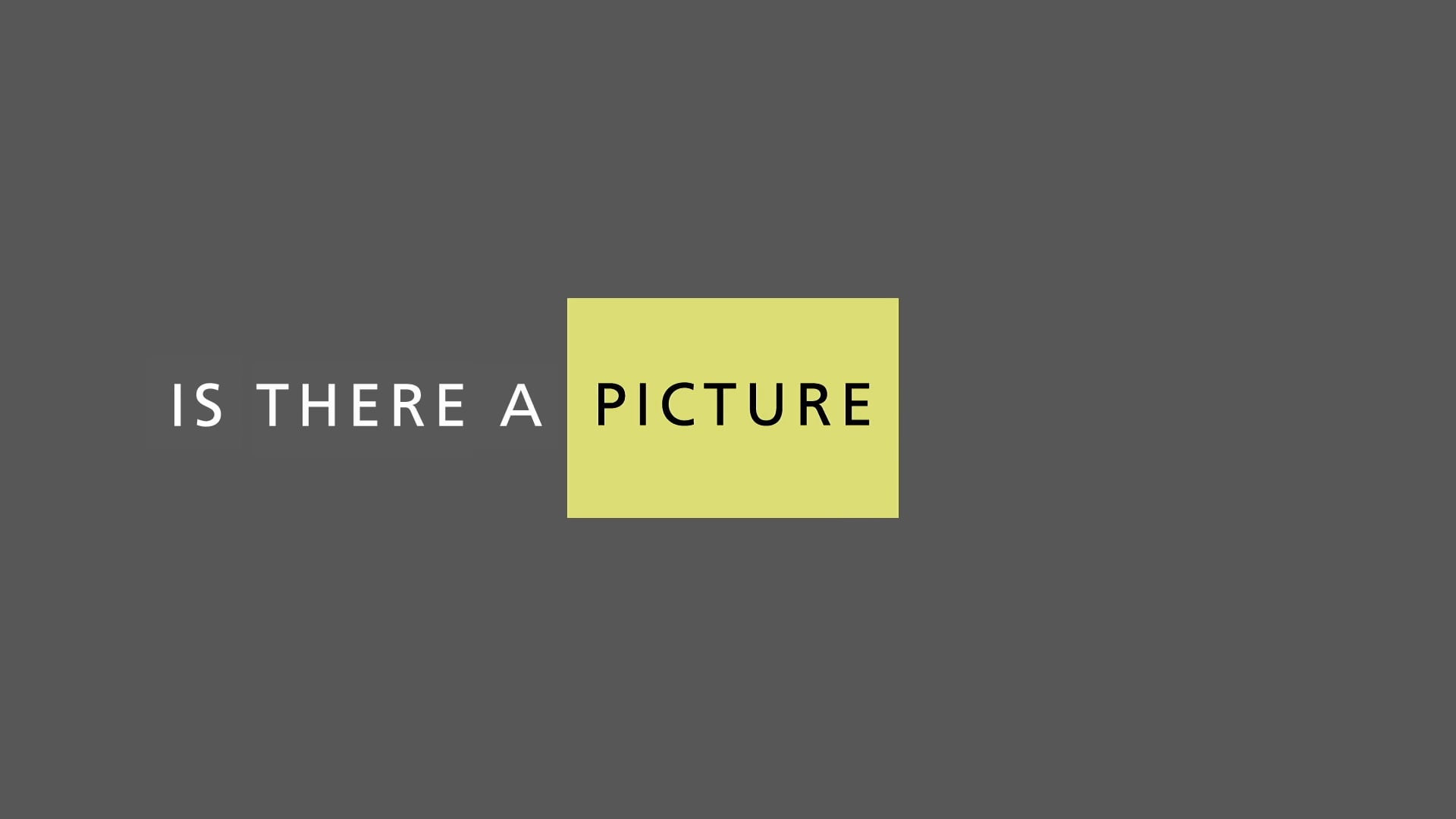 Is There A Picture official trailer
