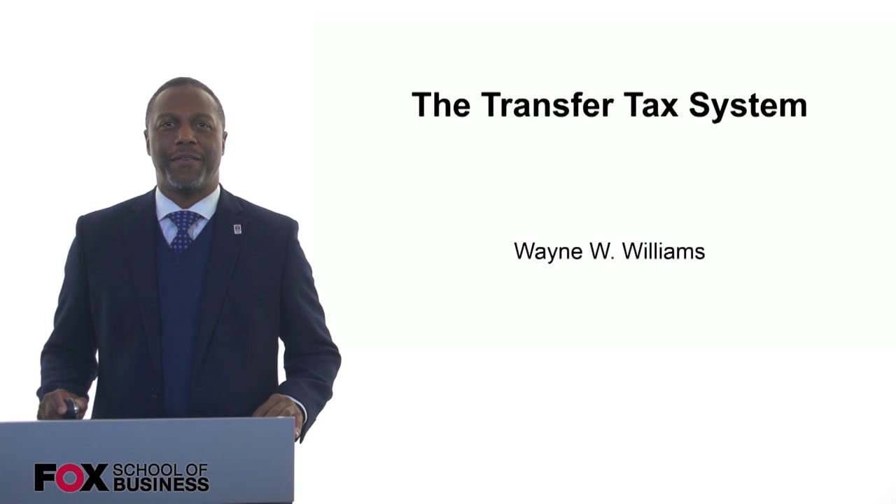 The Transfer Tax System