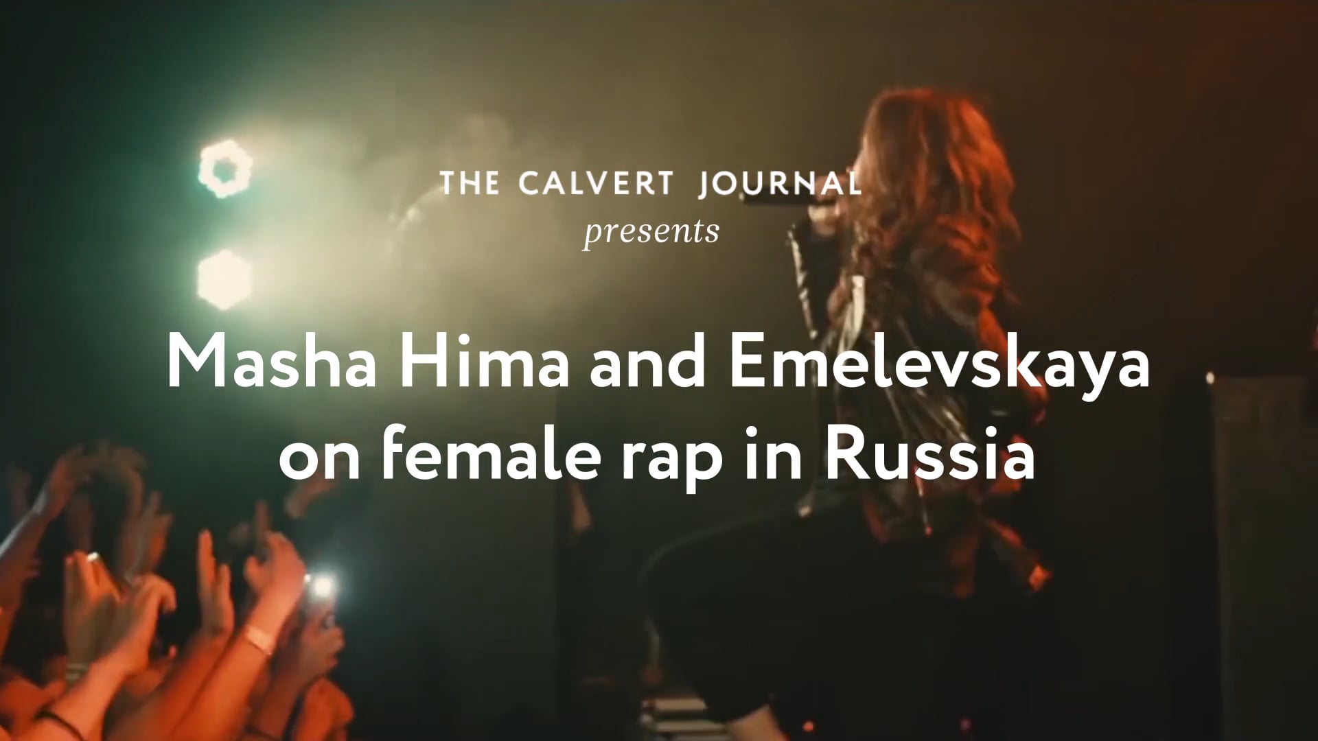 Masha Hima and Emelevskaya on female rap in Russia