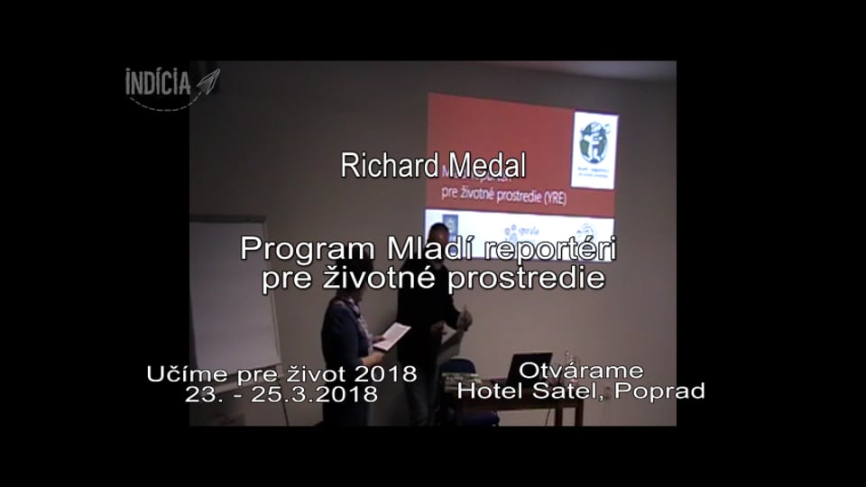 Richard Medal- Program Mladí reportéri pre životné prostredie