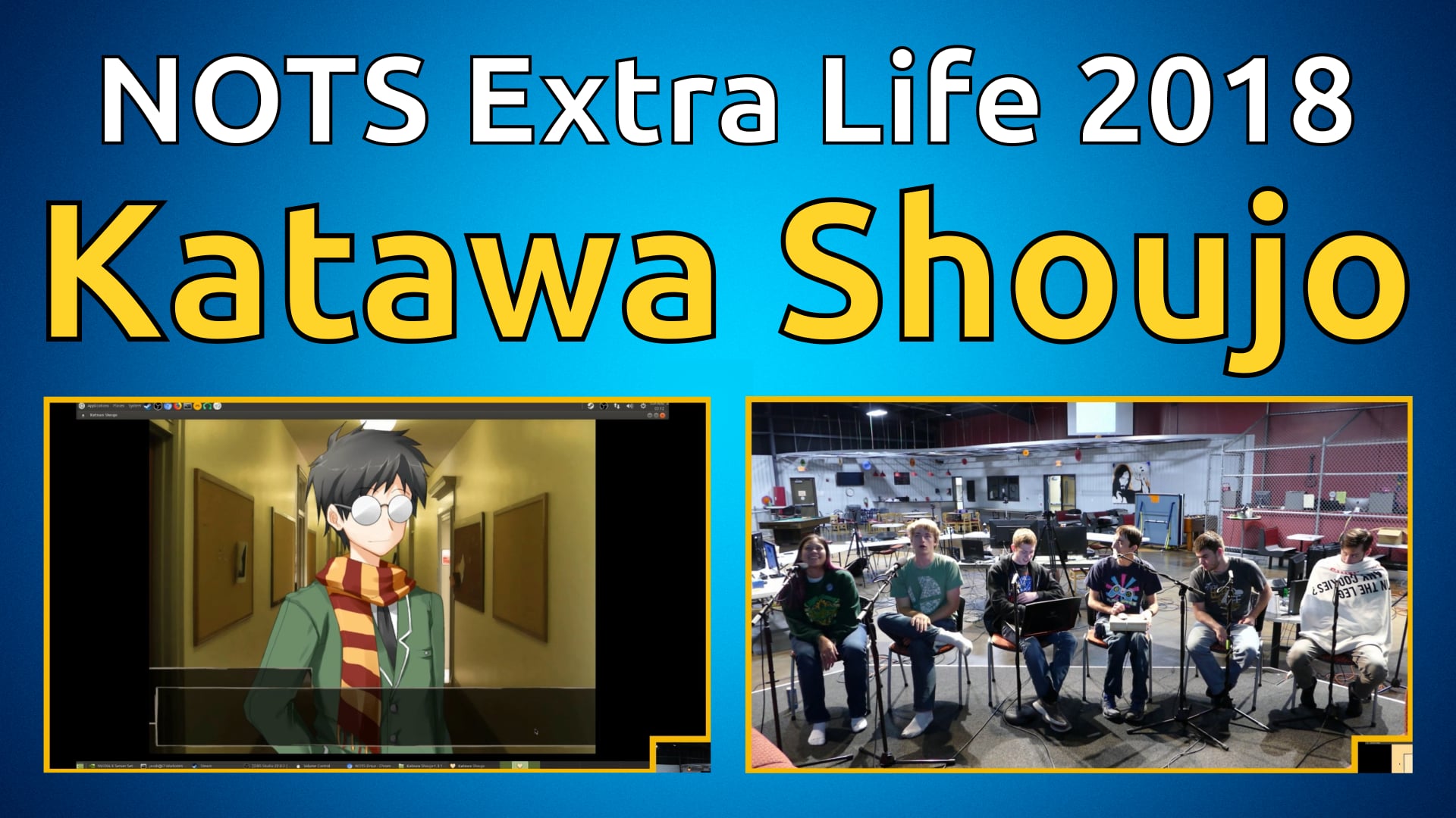 Katawa Shoujo - NOTS Extra Life 2018