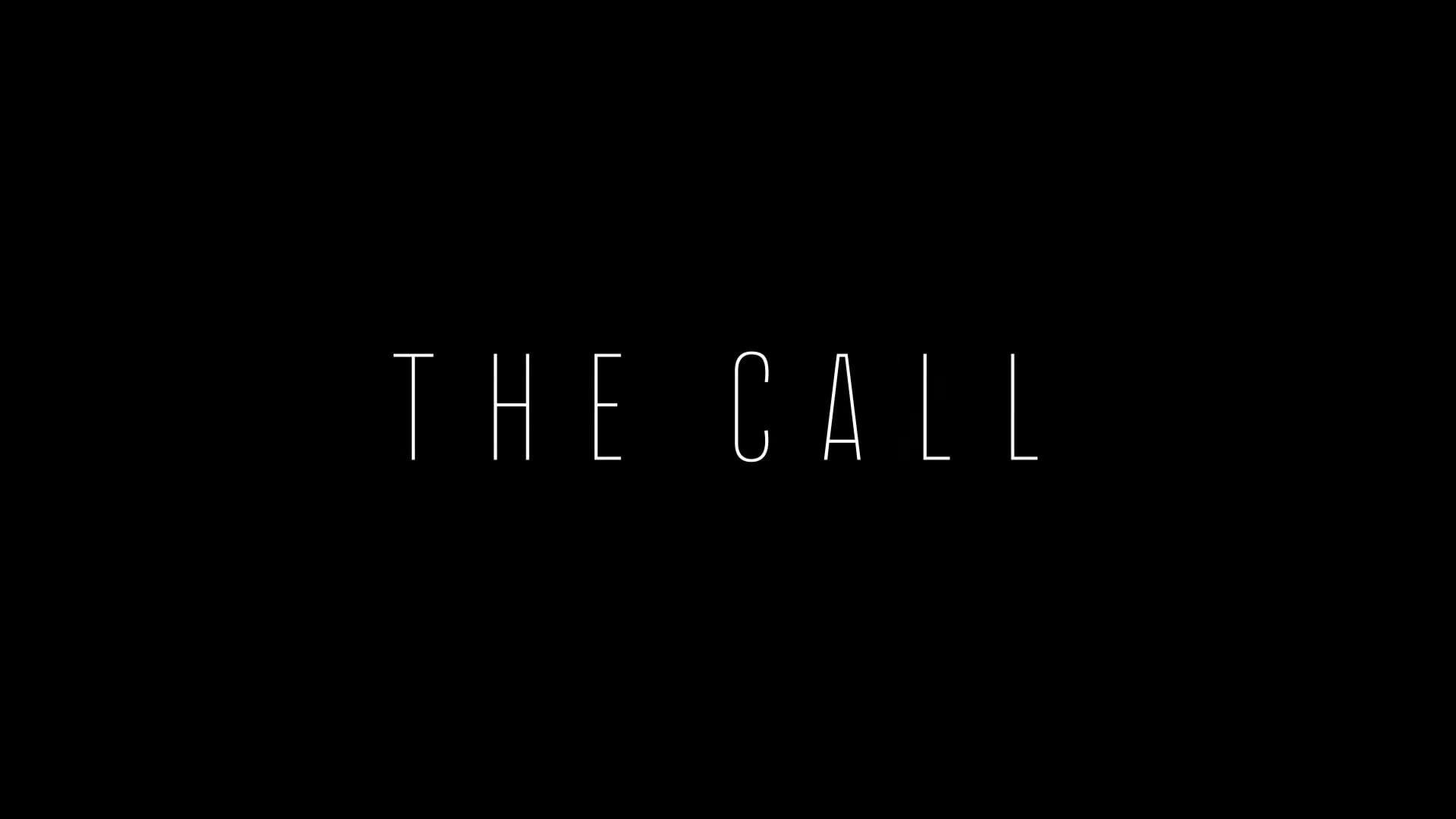 The Call