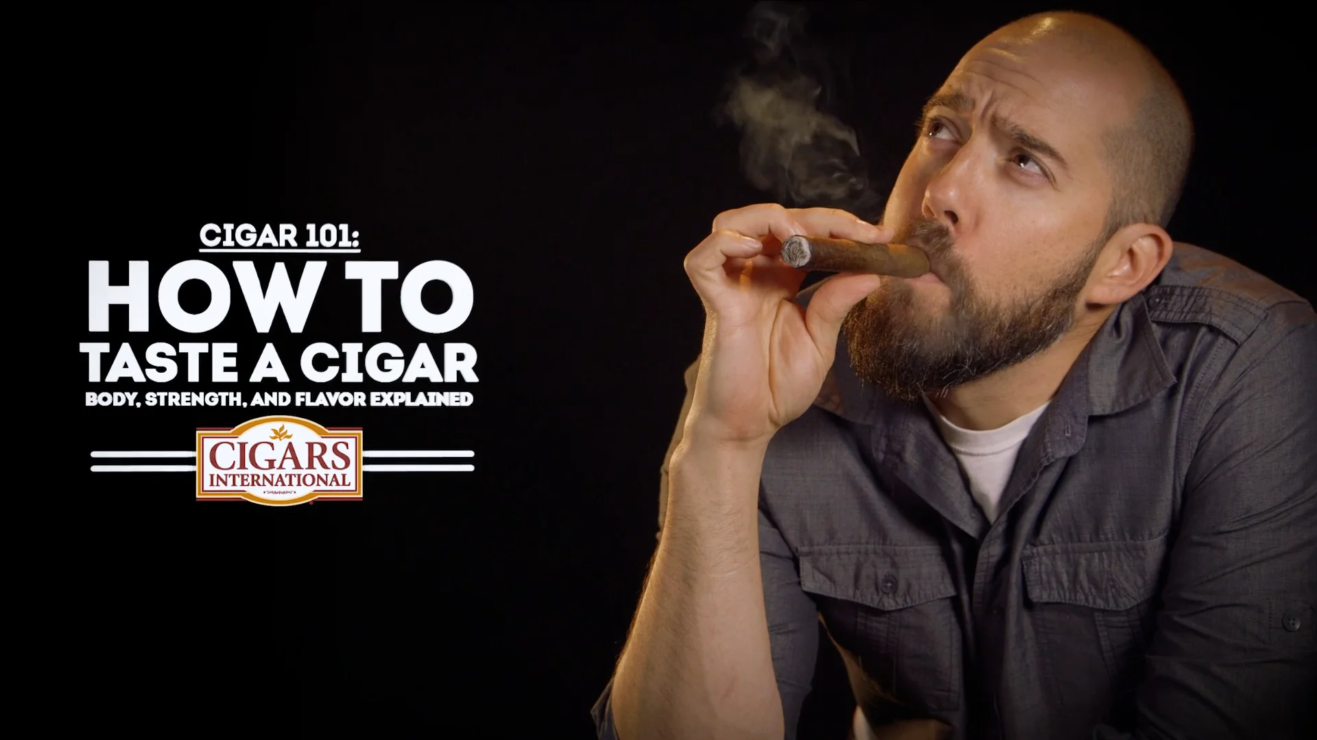Cigar 101 How to Taste a Cigar Body, Strength and Flavor Explained Cigars International on Vimeo