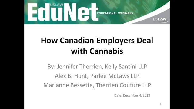 2018-12-04 How Canadian Employers Deal with Cannabis Video