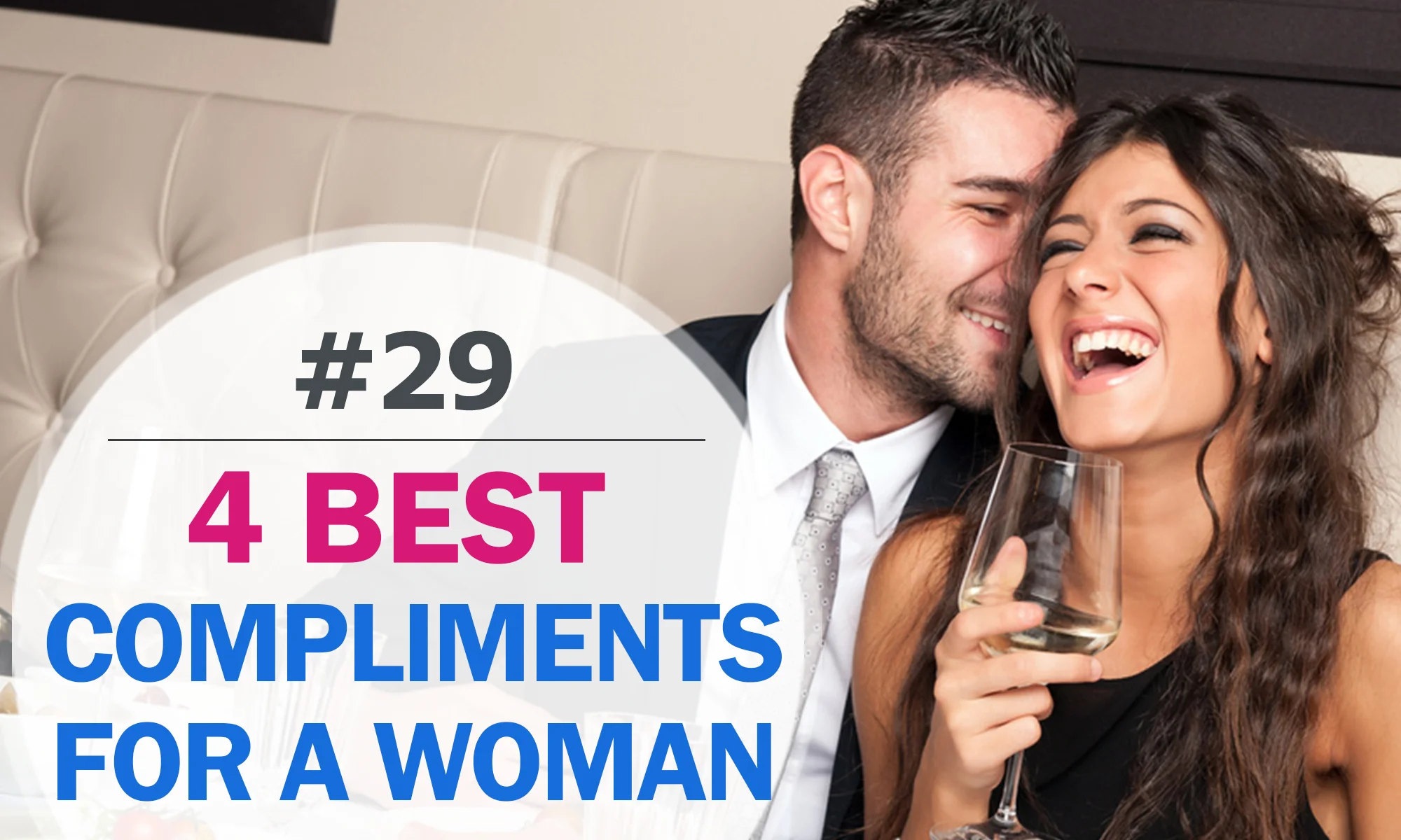 4 Best compliments for a girl, 4 Best compliments for a woman. How to ...