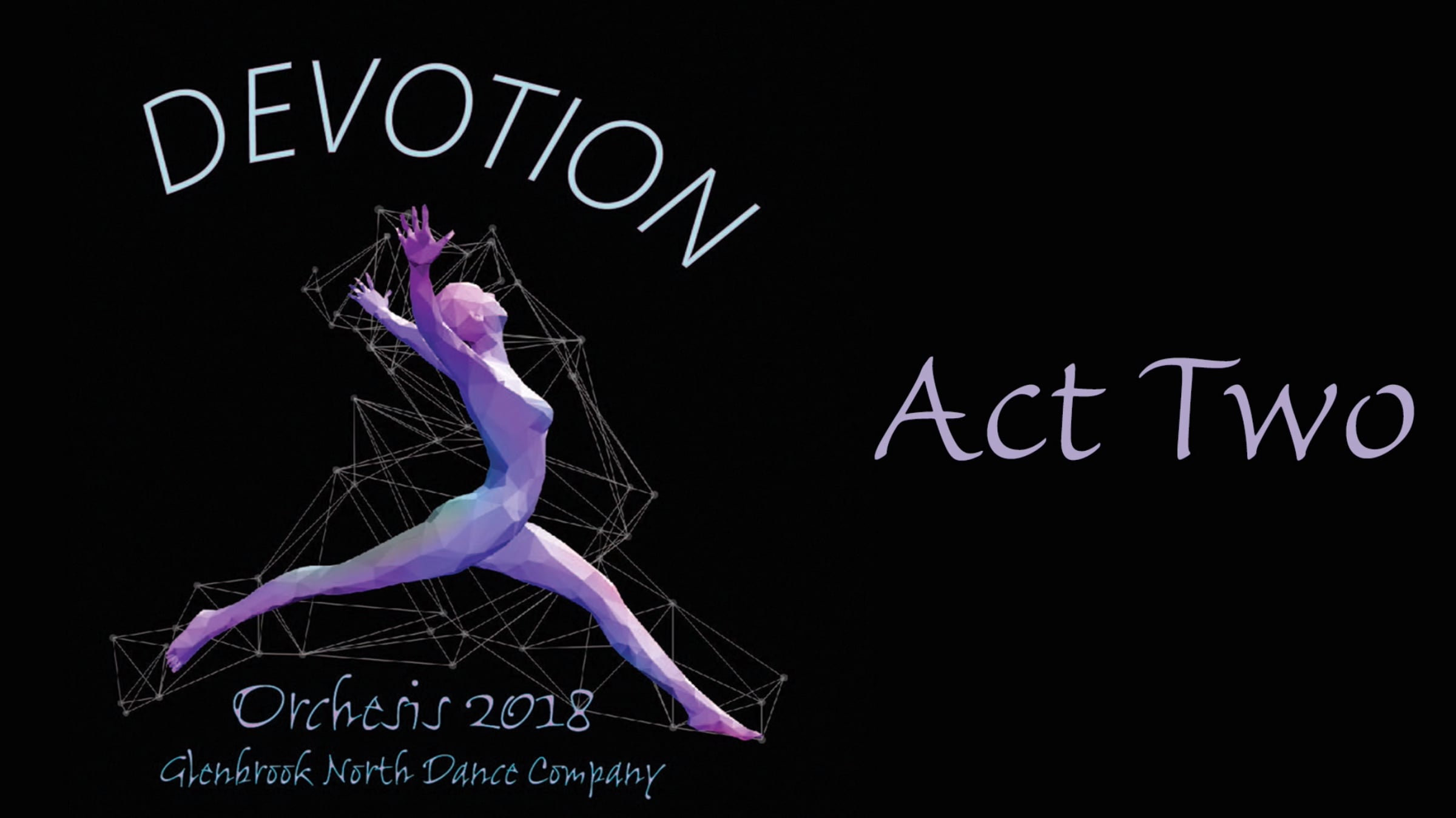 Orchesis Show 2018 - Devotion - Act 2 | Videos & Movies on Vimeo