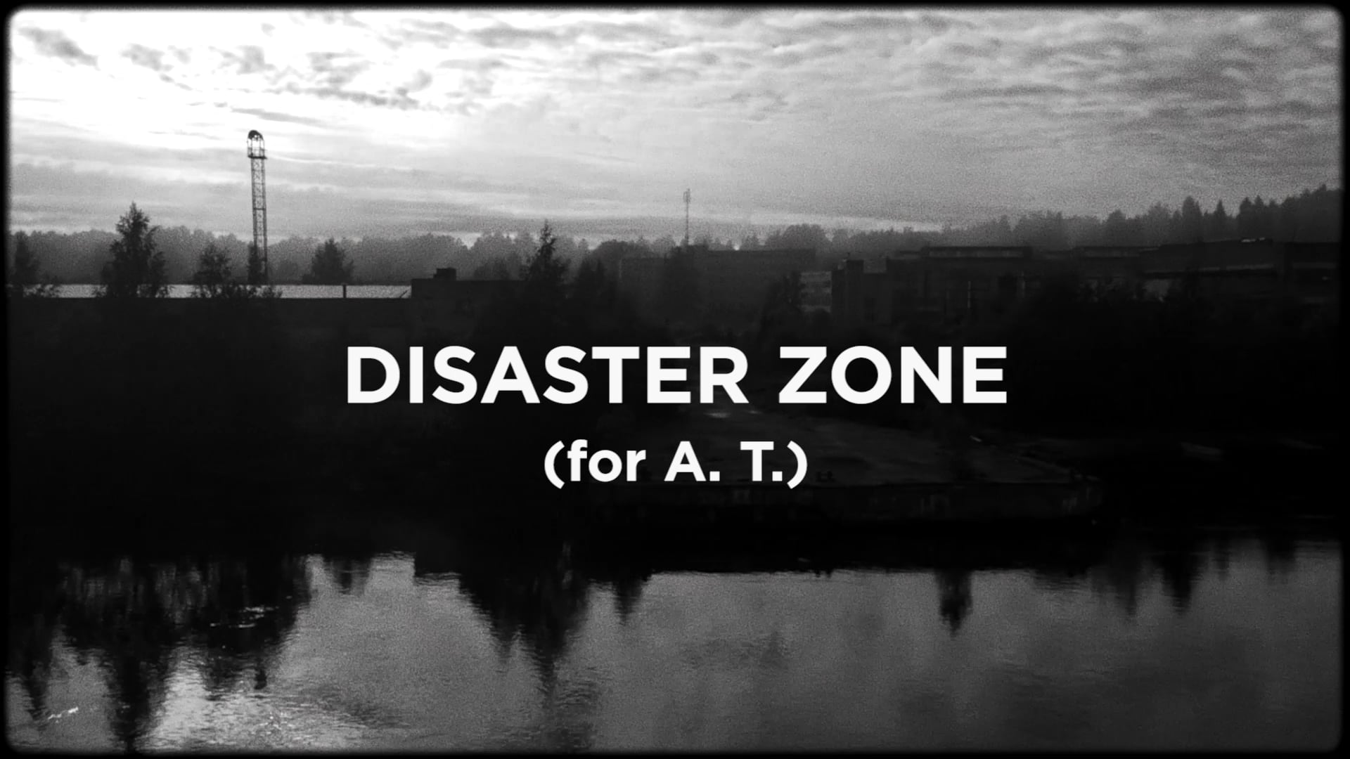 DISASTER ZONE / TRAILER