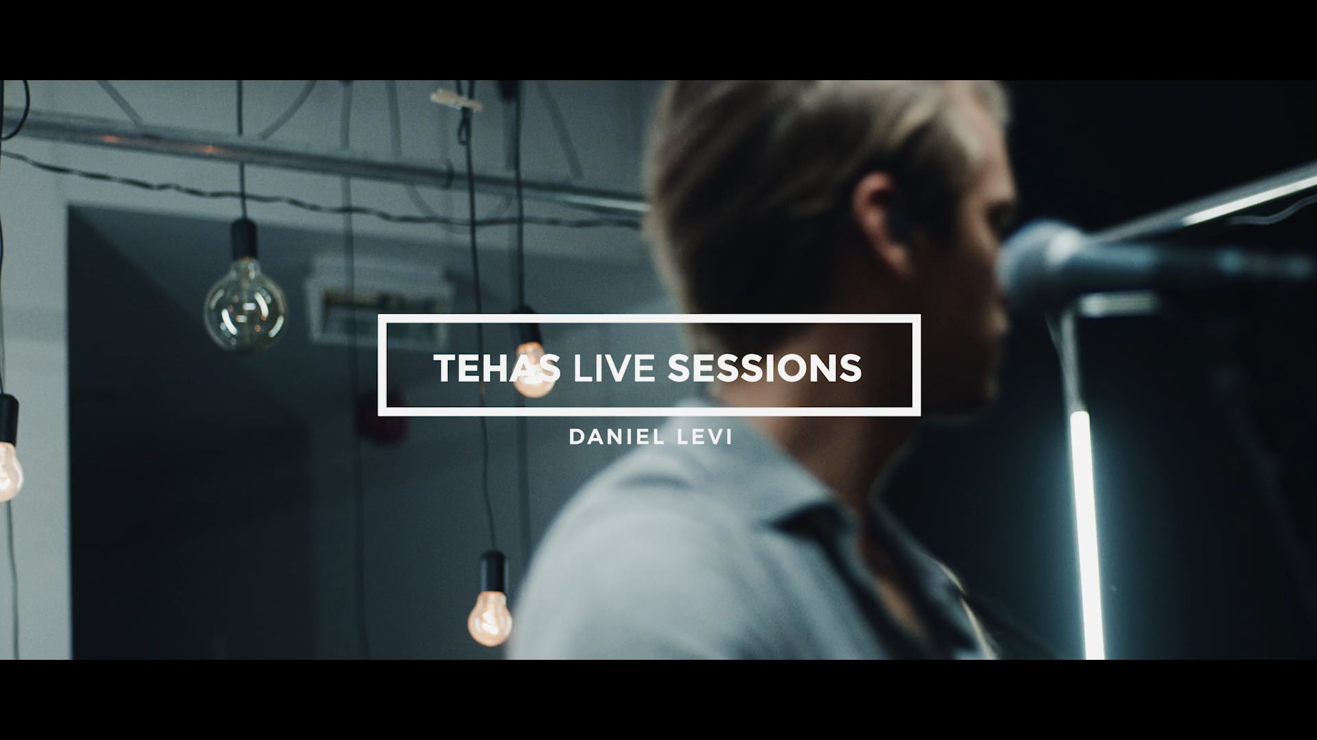 Tehas Live Sessions: Daniel Levi - All I Need