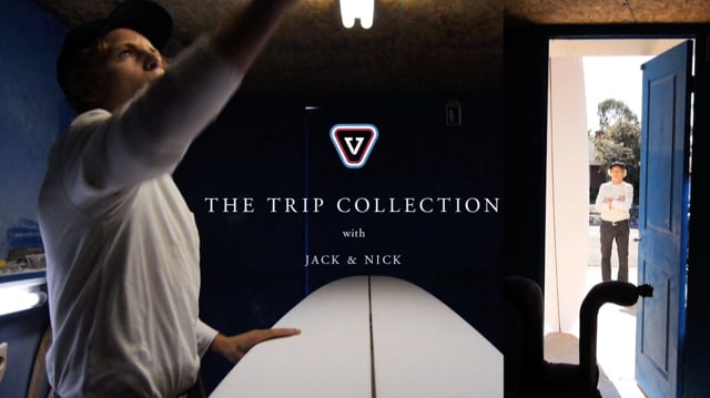 The Trip Collection with Jack & Nick