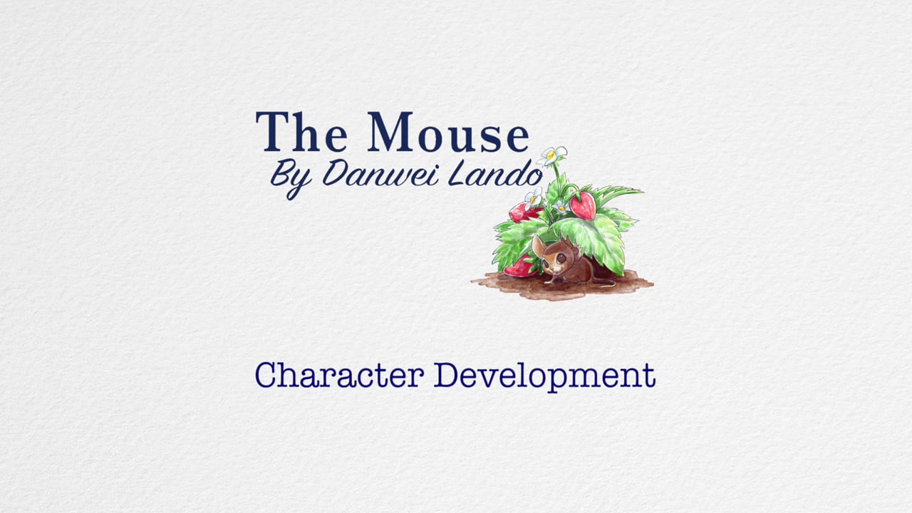 The Mouse: Character Development