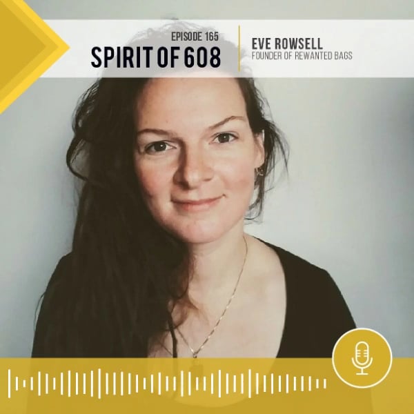 Ep 165 - Eve Rowsell - Rewanted Bags on Vimeo
