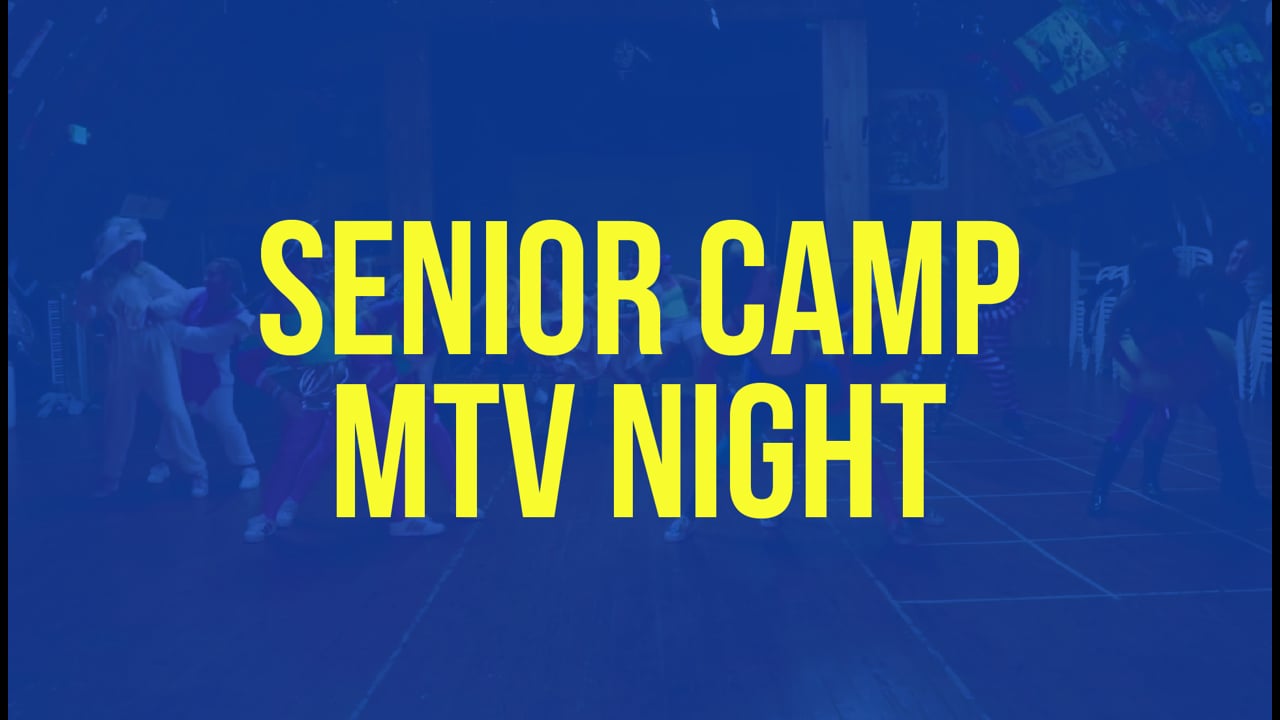 Senior Camp MTV