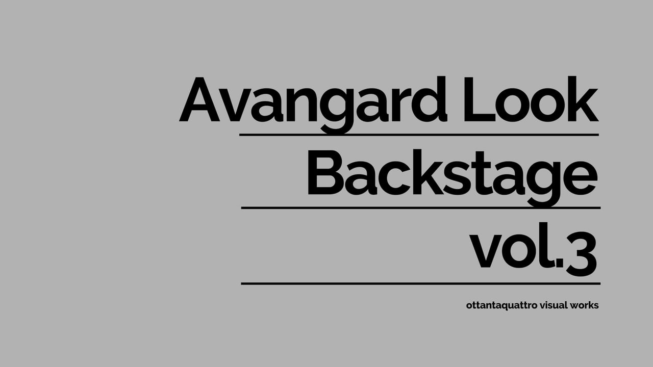 Avangard look Backstage vol.3