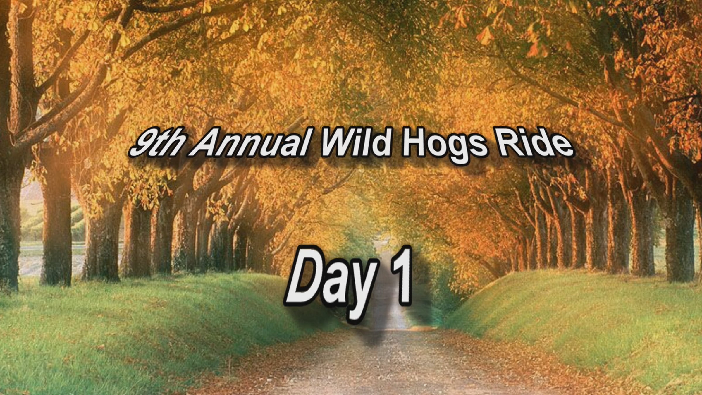 9th Annual Wild Hogs Ride - Day 1 | Videos & Movies on Vimeo