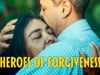 Heroes of Forgiveness