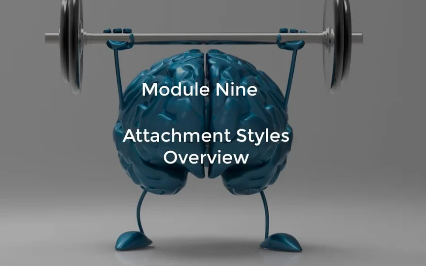 Attachment Styles Overview