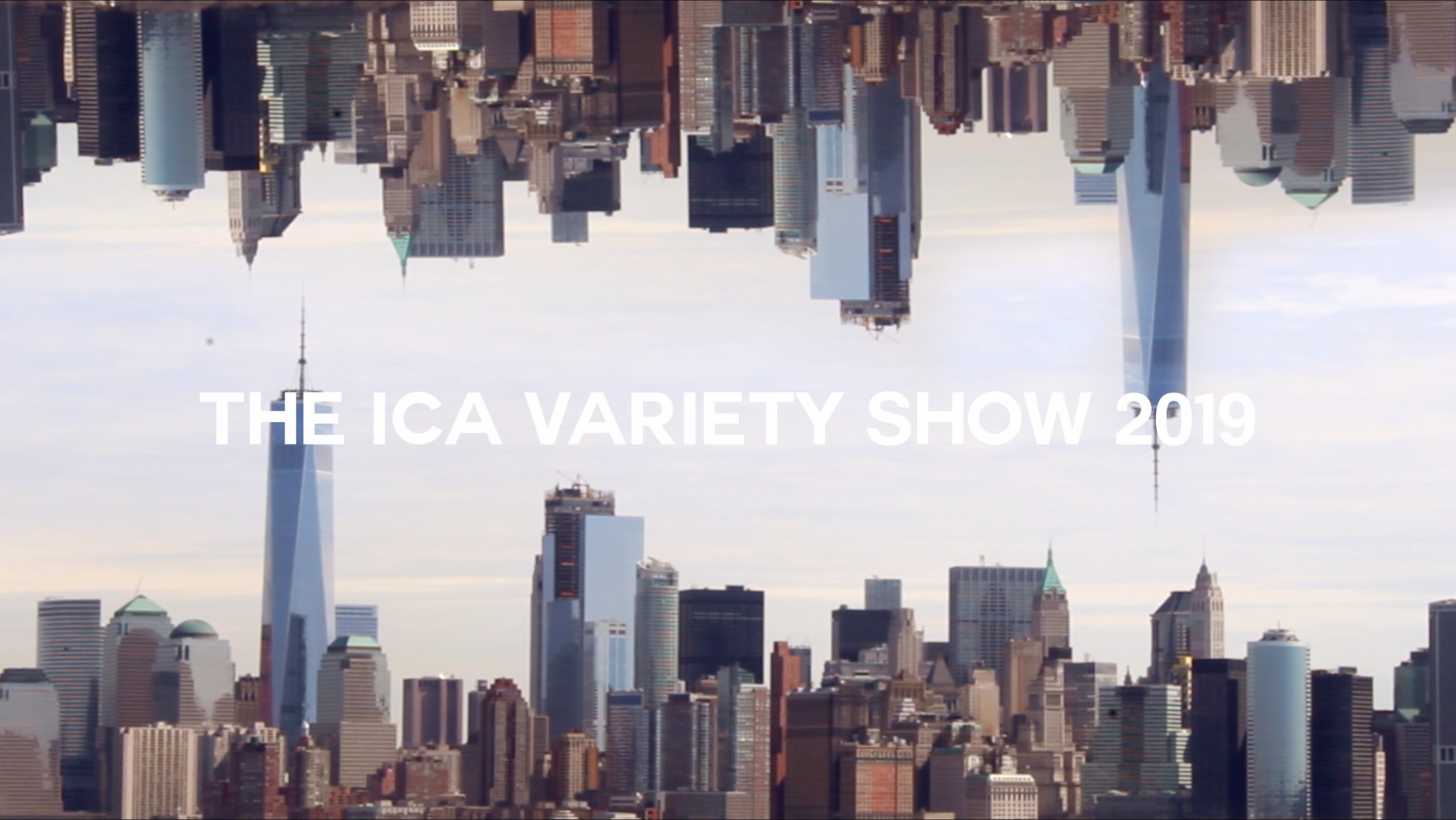 The ICA Variety Show 2019 on Vimeo