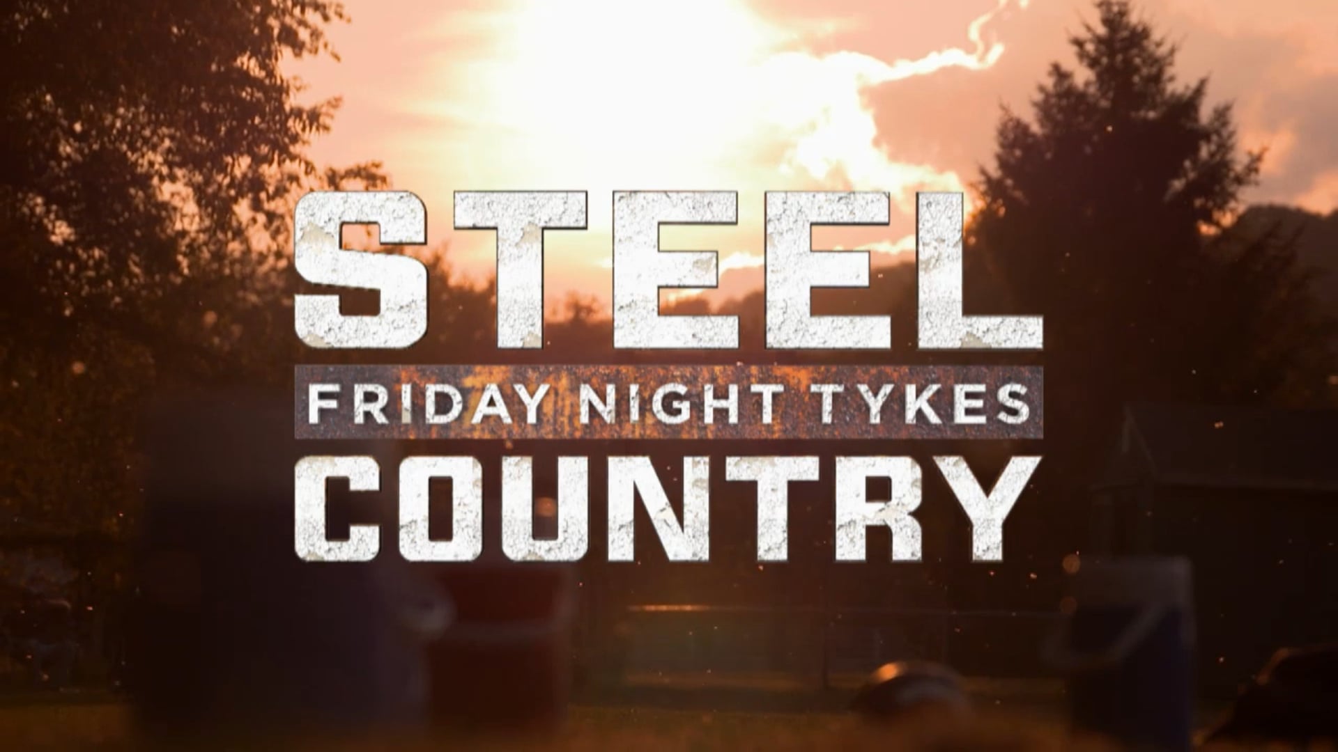 Friday Night Tykes: Steel Country - USA Network