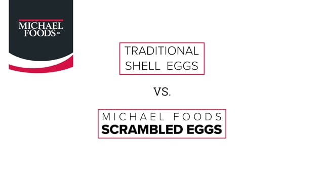 Traditional Eggs vs Michael Foods Scrambled Eggs