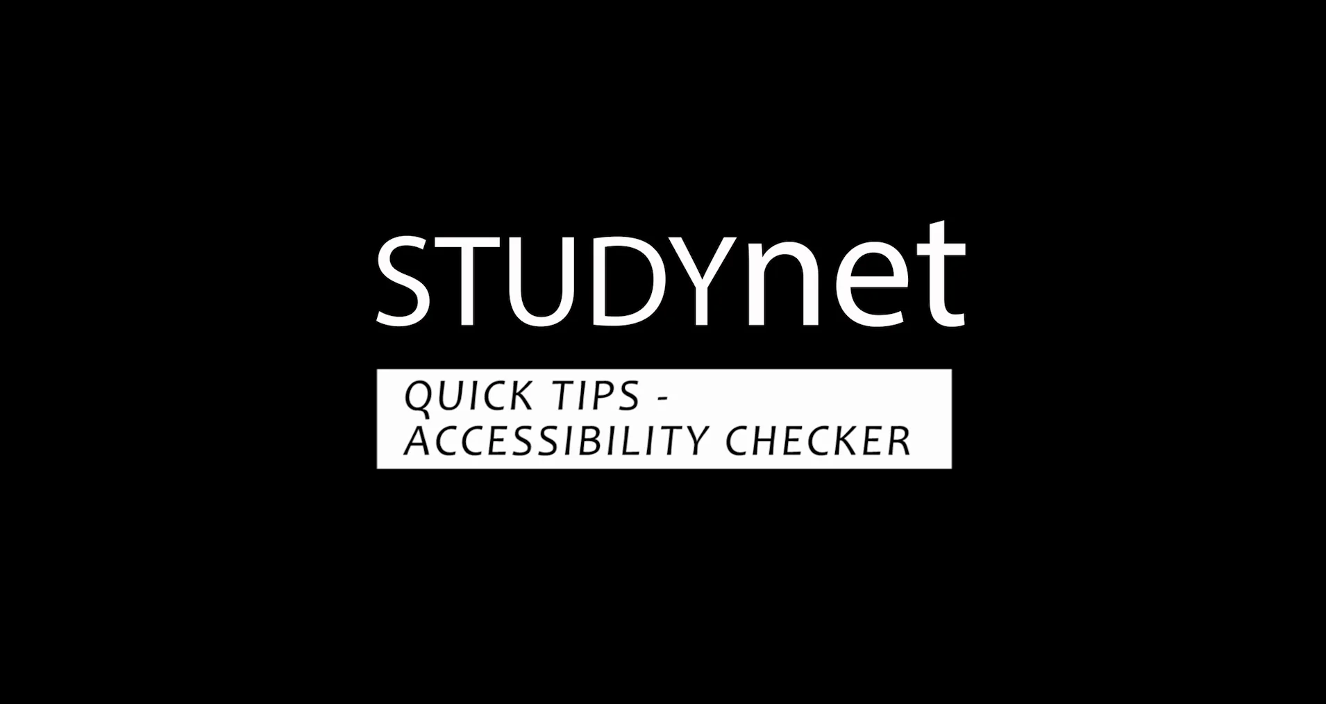 Studynet quick tips - Accessibility checker on Vimeo