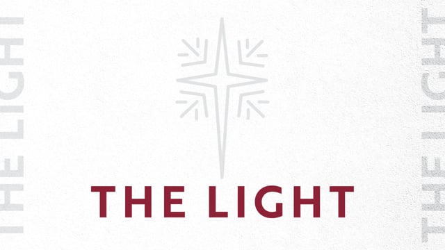 The Light Of God // 12.16.18