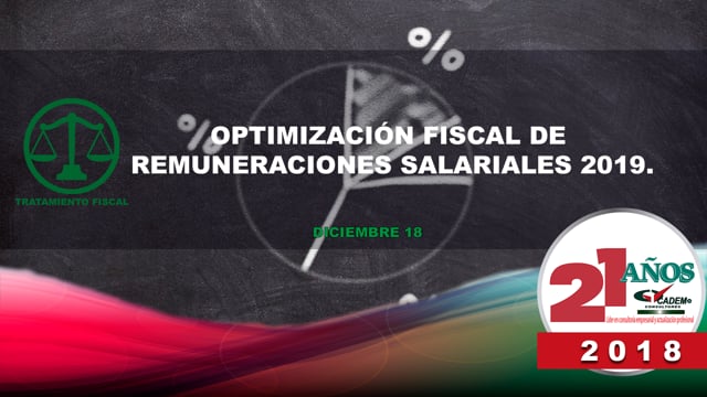 Optimización fiscal de remuneraciones salariales 2019.