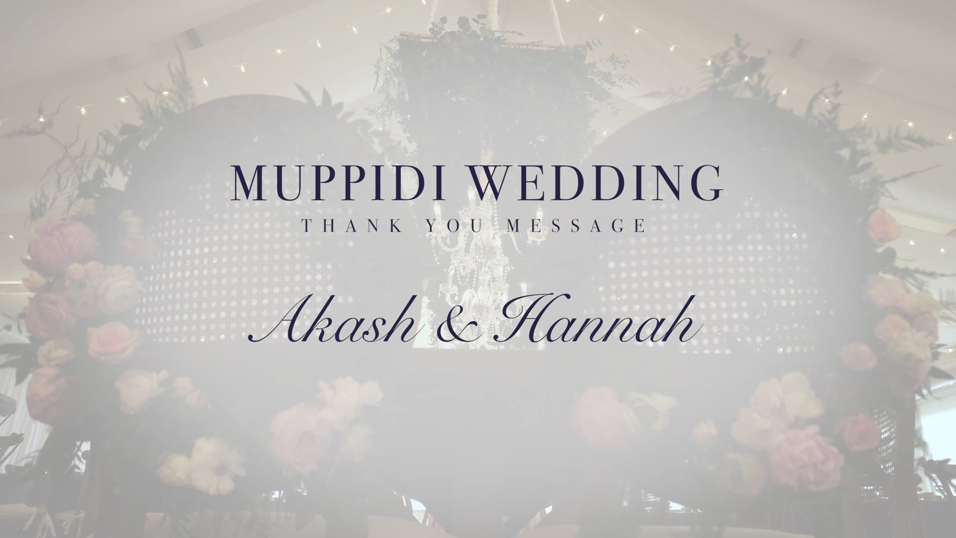 Muppidi Wedding - Thank you message