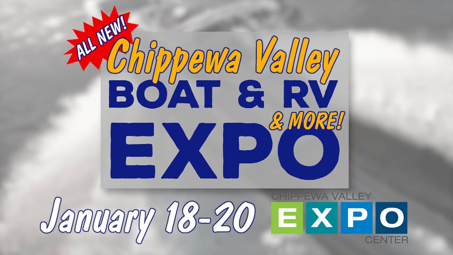 Don't Miss the All New Chippewa Valley Boat and RV Expo! on Vimeo