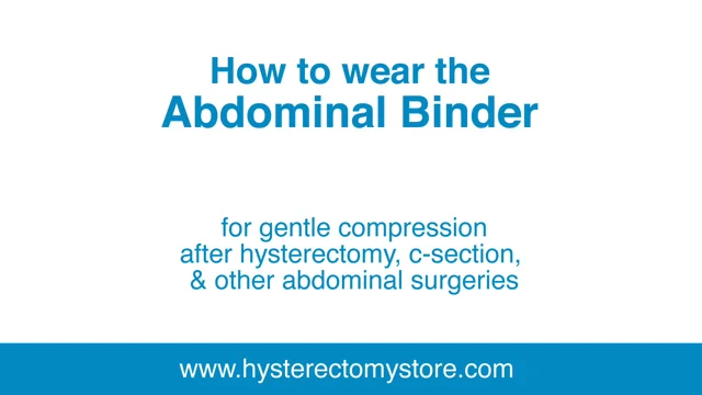 Abdominal Support Binder for Hysterectomy
