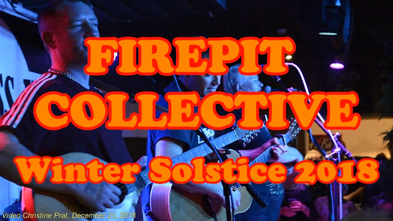 Firepit Collective Winter Solstice 2018 on Vimeo