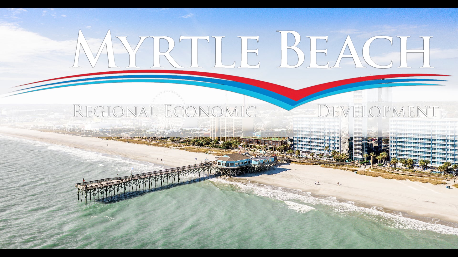 Myrtle Beach Regional Economic Development Corporation Video