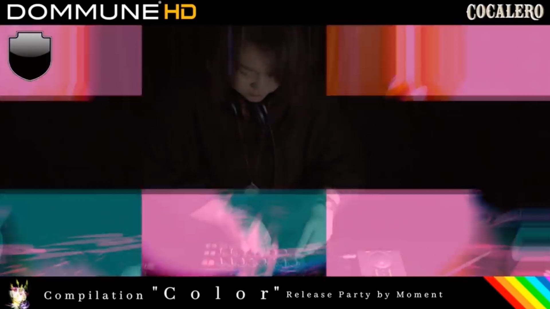 Dommune - Compilation “Color” Release Party by Moment