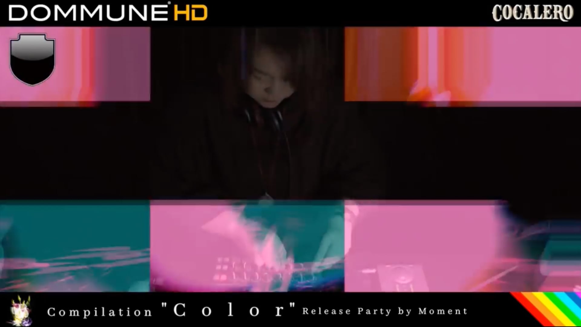 Dommune - Compilation “Color” Release Party by Moment