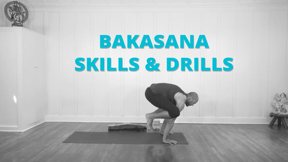 Bakasana Skills & Drills