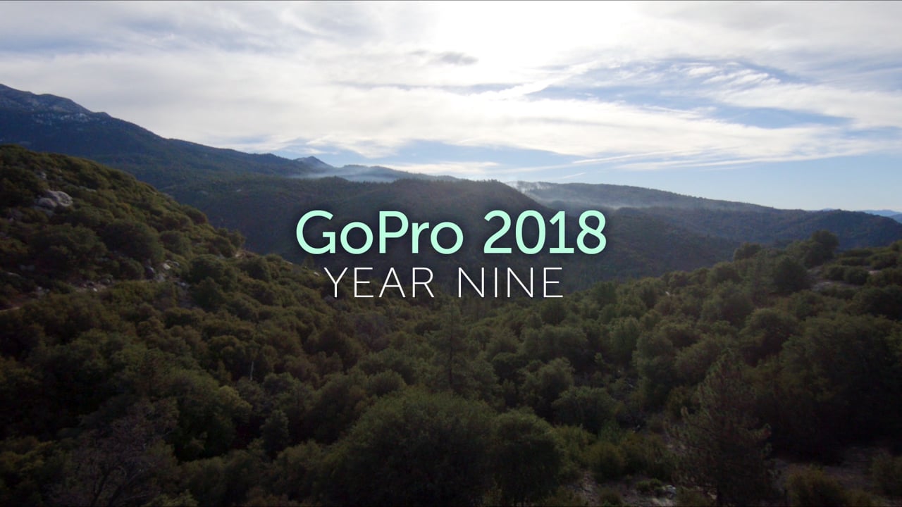 GoPro 2018 - Year Nine