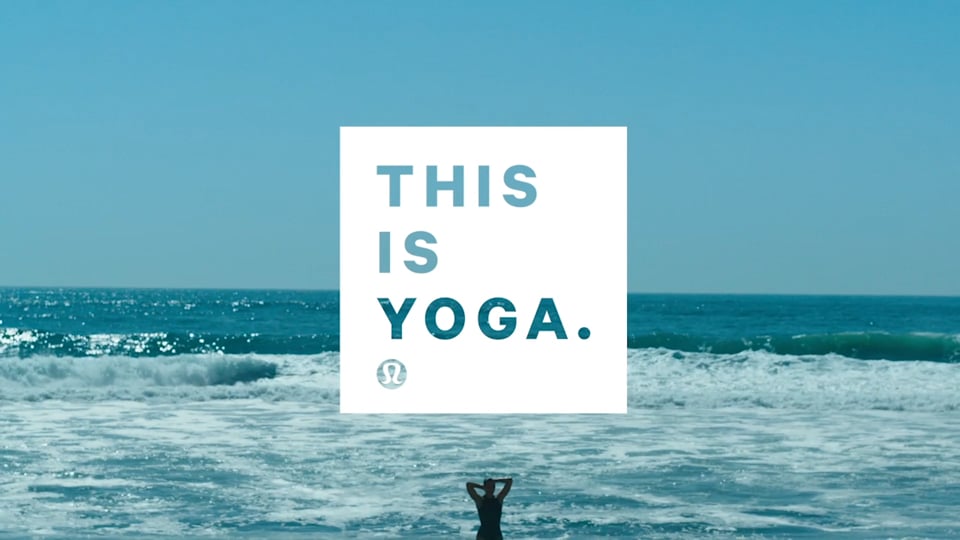 Lululemon – This Is Yoga