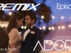 REMIX - Jasmine Thompson - Adore ft. Luxury Indian Wedding Story