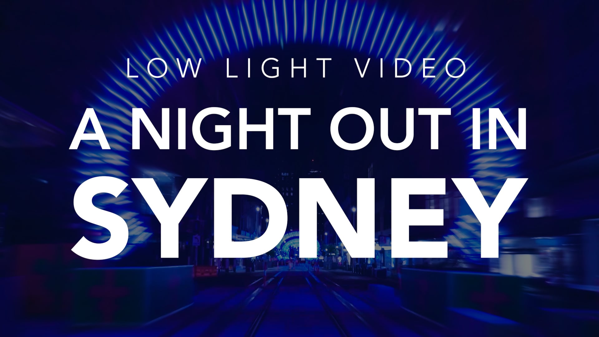 A Night Out in Sydney