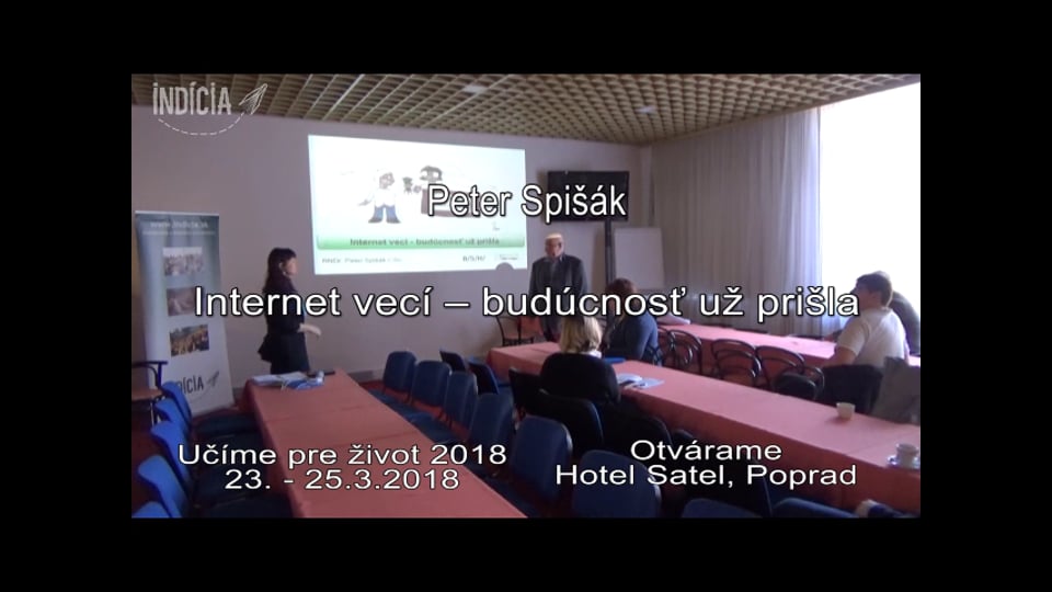 Peter Spišák - Internet vecí – budúcnosť už prišla