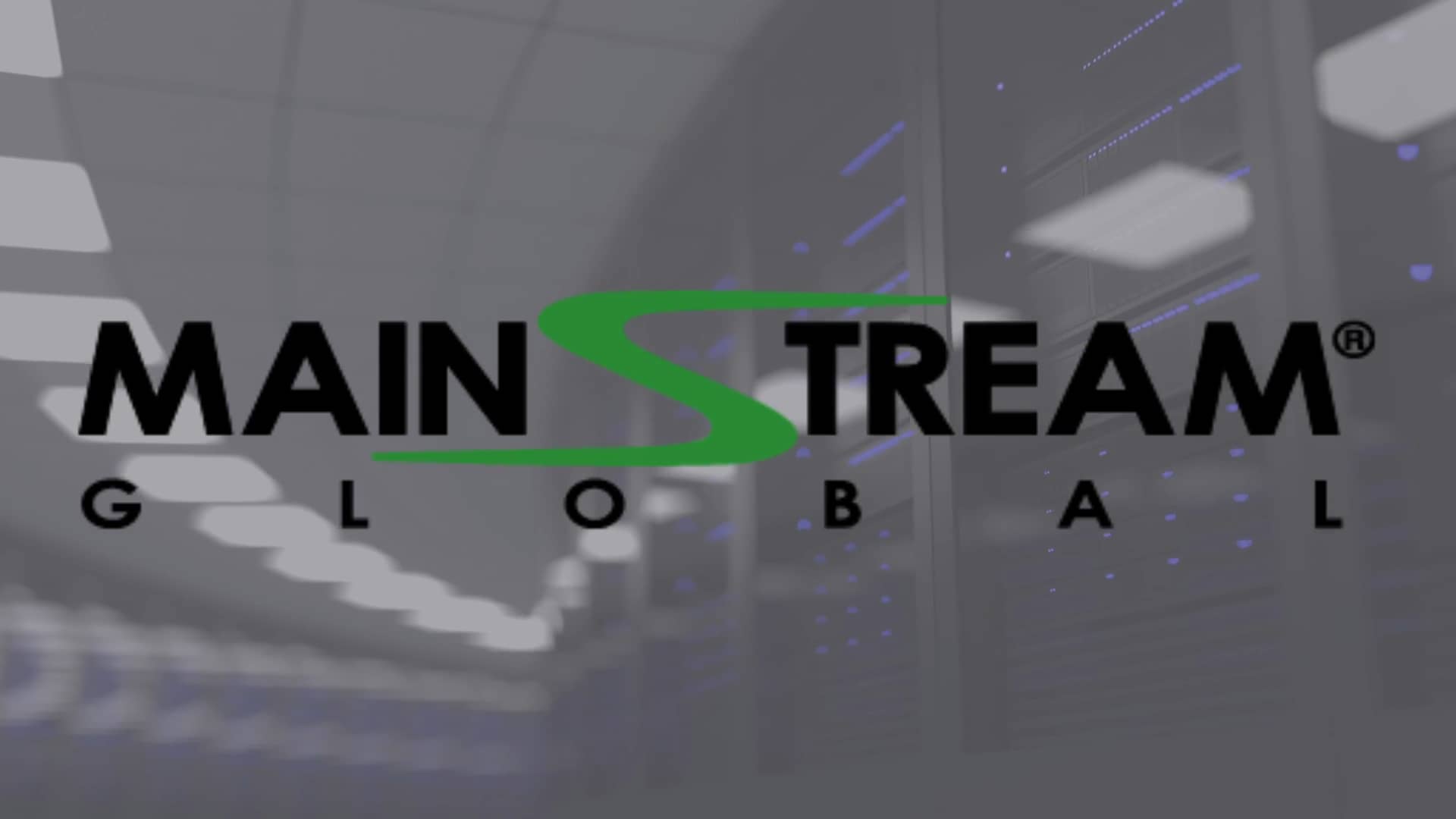 Mainstream Global Overview on Vimeo