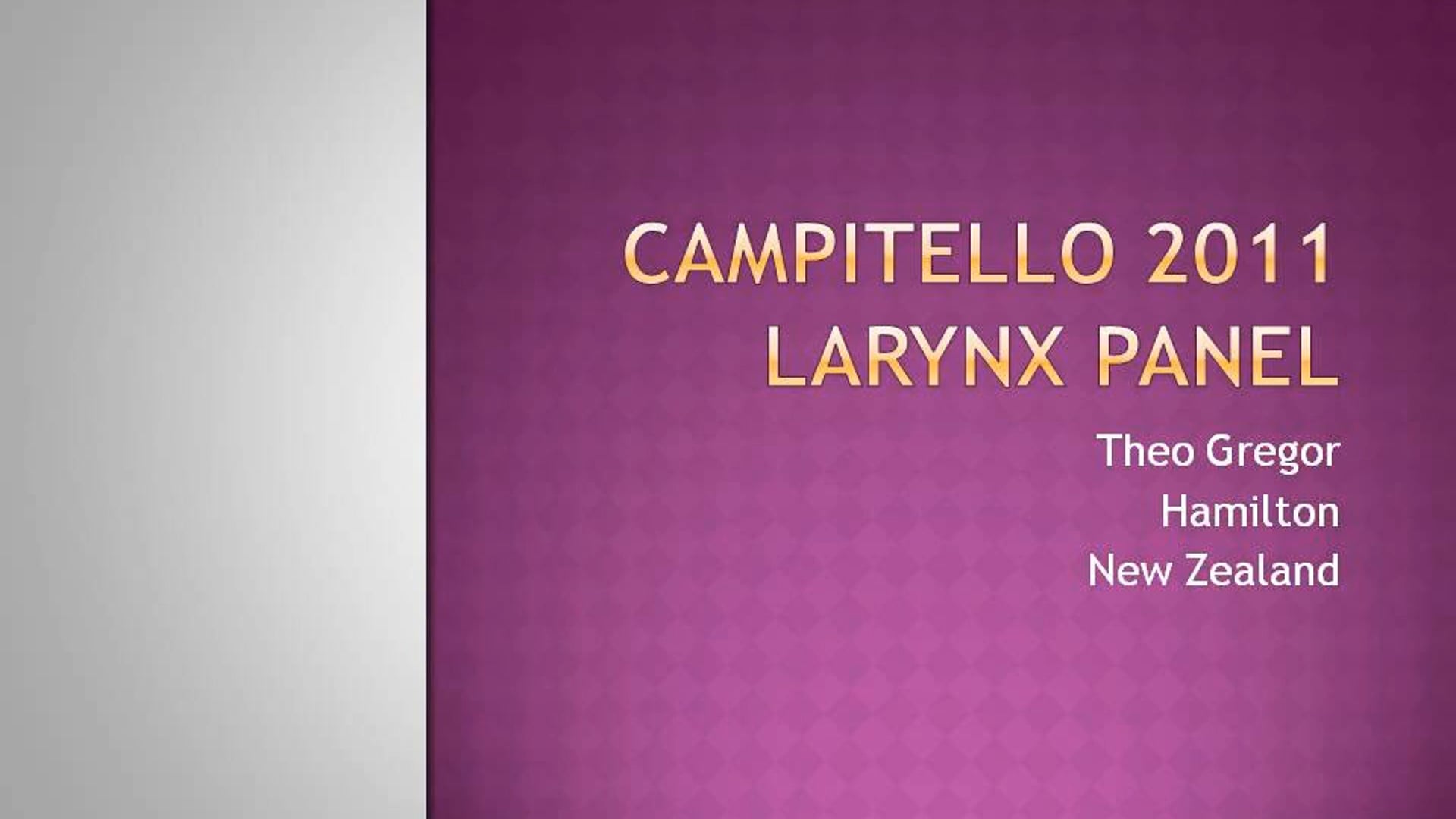 Larynx Panel 2011