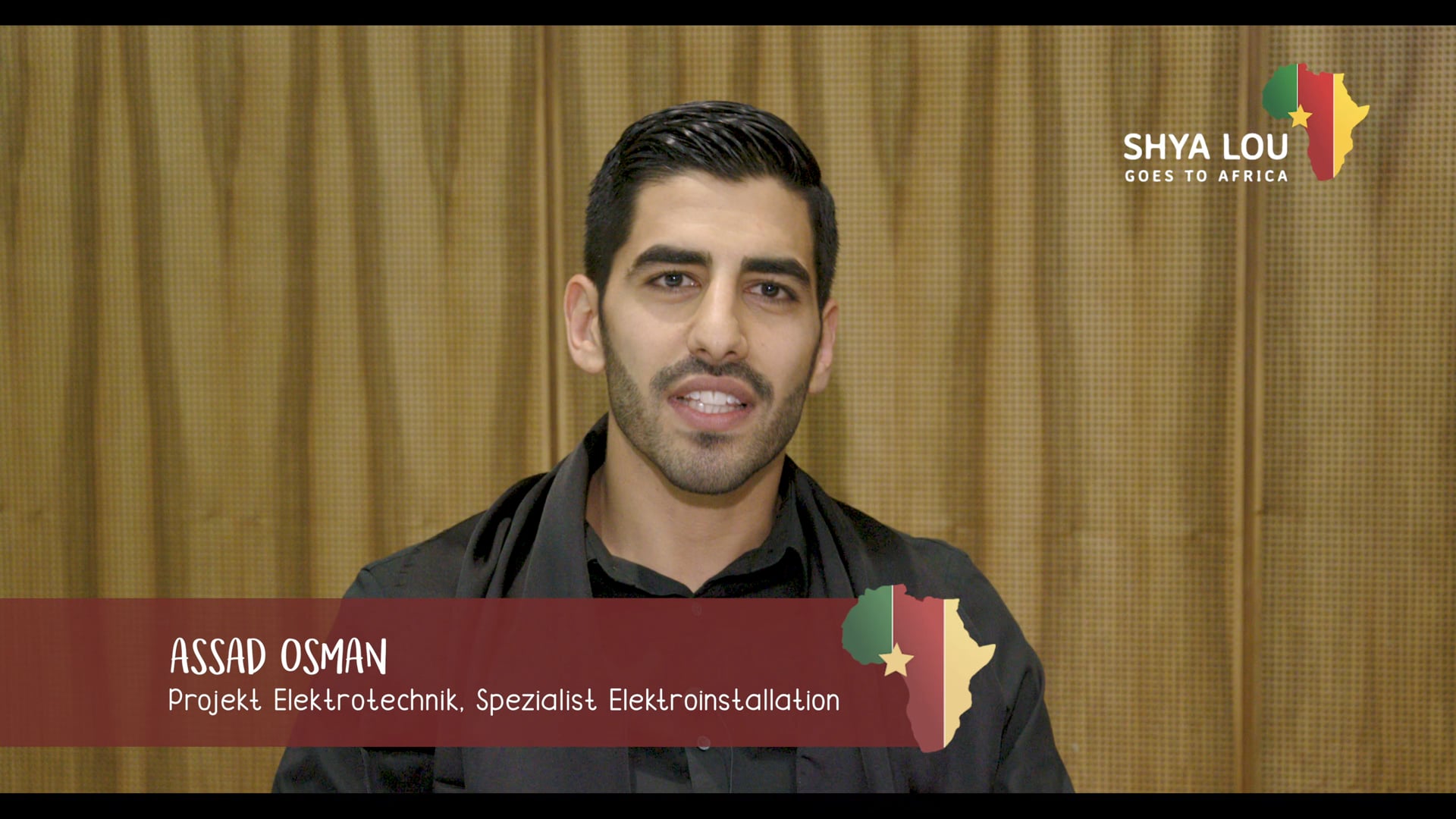Shya Lou goes to Africa – Testimonial Assad Osman – Projekt Elektroinstallationen