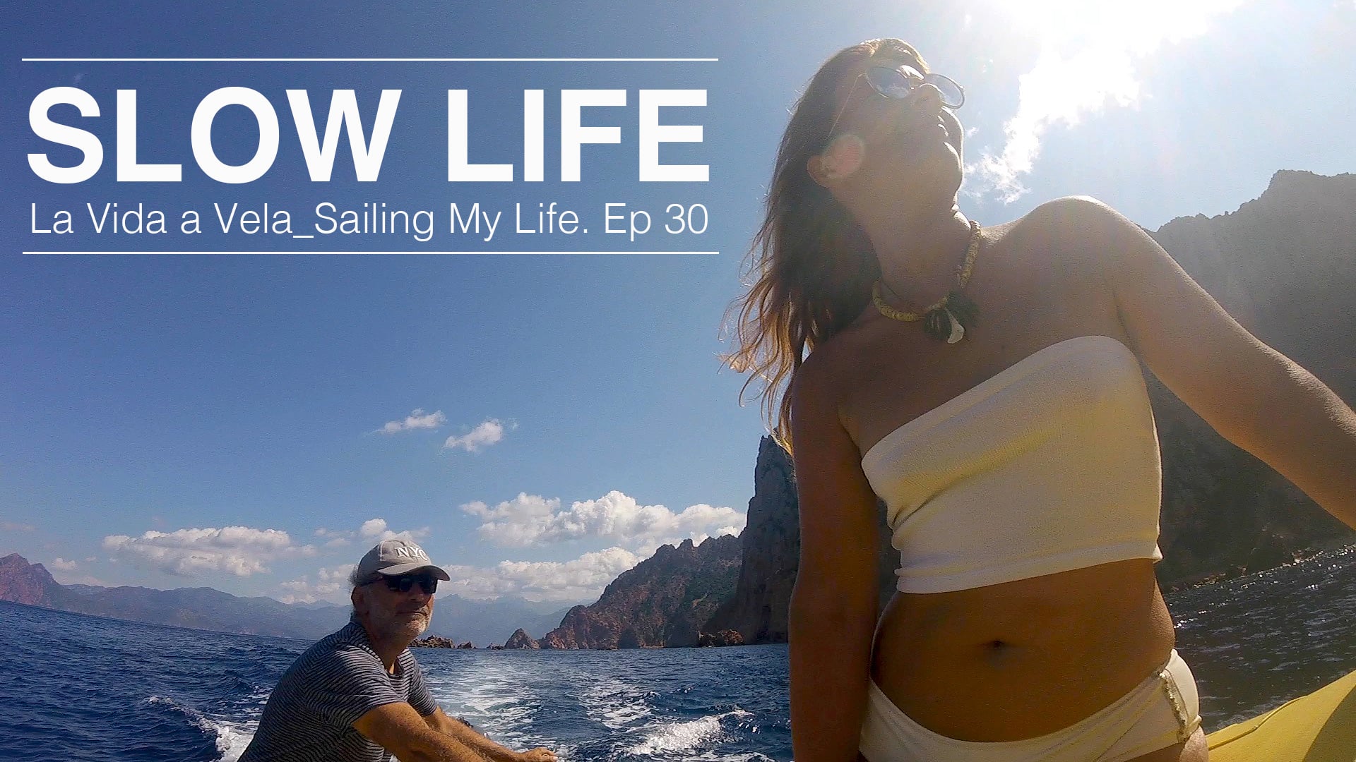 Ep 30 SLOW LIFE, CORSICA 7