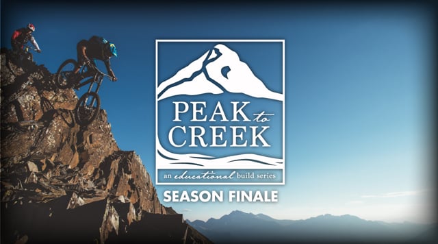 Peak to Creek The Retallack Trailbuilding Experience The Season Finale from Freehub Magazine