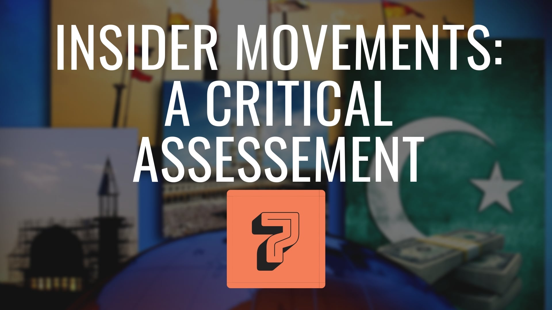 Insider Movements – Dr. Joshua Lingel