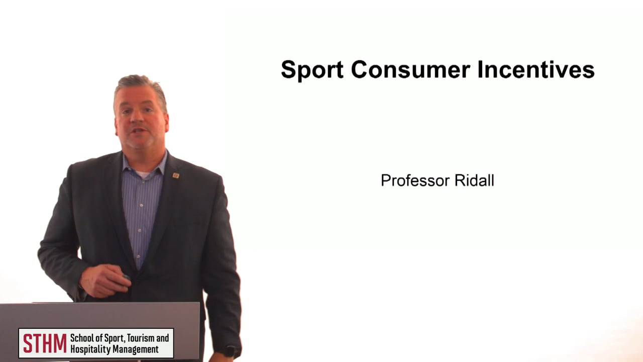 Sport Consumer Incentives