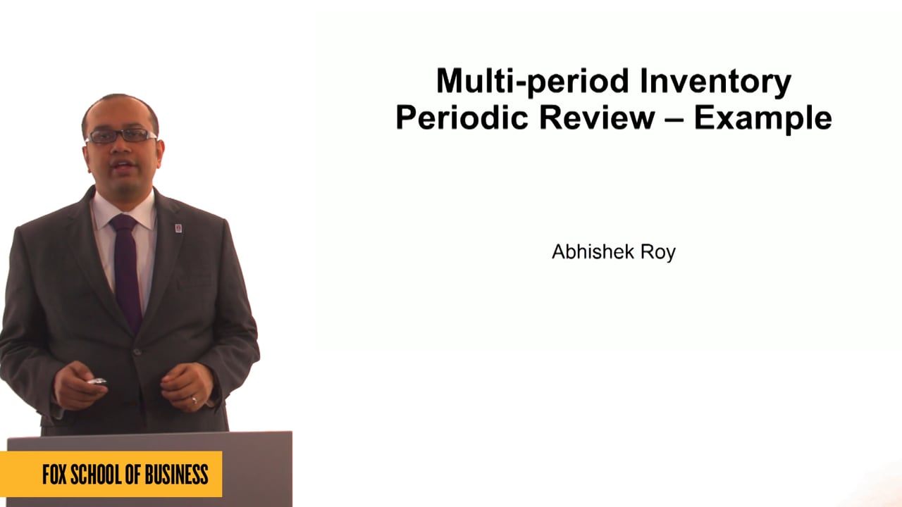 Multi-period Inventory – Periodic Review – Example