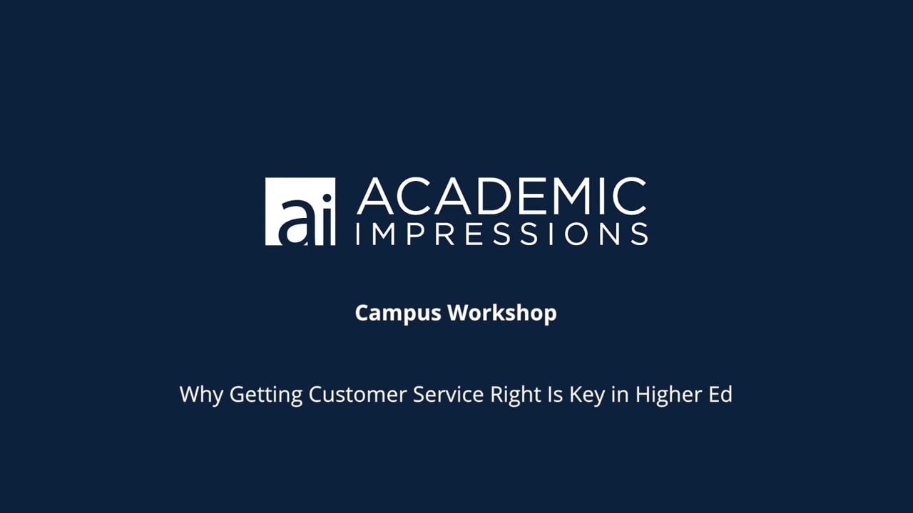 Customer Service in Higher Education: 
Certification Training